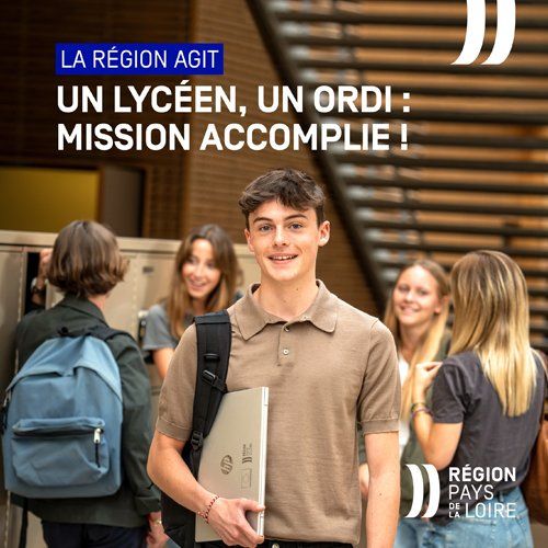 La Région agit. Un lycéen, un ordi : mission accomplie !